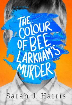 Colour of Bee Larkhams Murder Colour of Bee Larkhams Murder