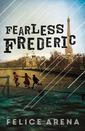 Fearless Frederic Fearless Frederic