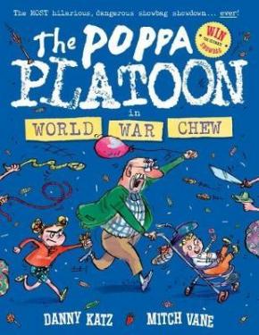 The Poppa Platoon...in World War Chew