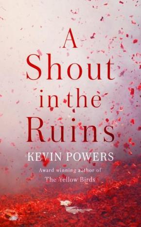 A Shout in the Ruins A Shout in the Ruins