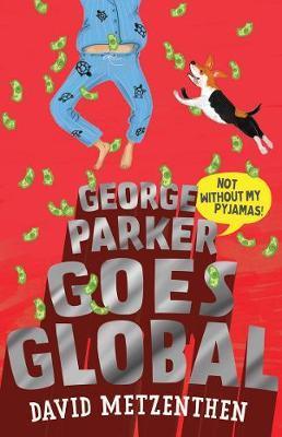 George Parker Goes Global George Parker Goes Global