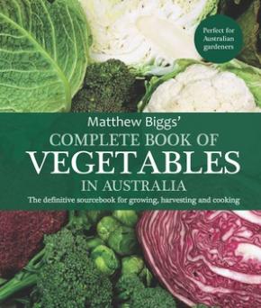 Complete Book of Vegetables in Australia Complete Book of Vegetables in Australia