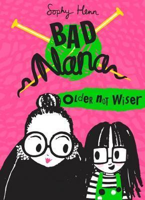 Bad Nana Bad Nana