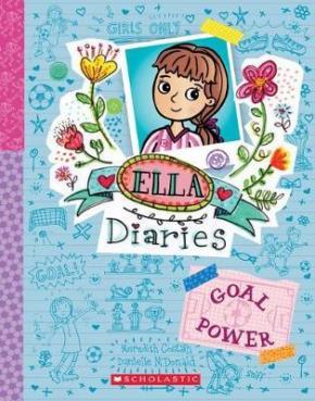 Goal Power: Ella Diaries, Book 13