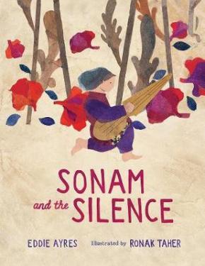 Sonam and the Silence Sonam and the Silence