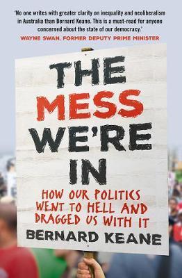 The Mess We're In The Mess We're In