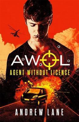 AWOL: Agent Without Licence AWOL: Agent Without Licence