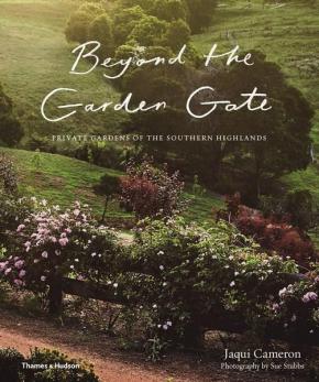 Beyond the Garden Gate: Private Gardens of the Souther Highlands