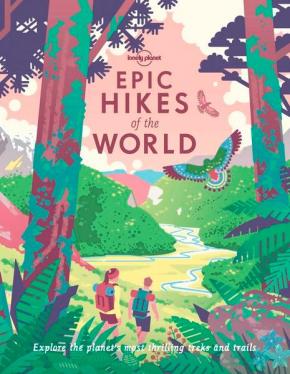 Epic Hikes of the World