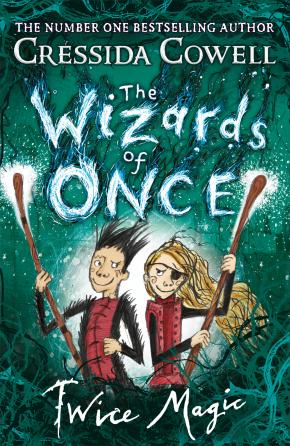 Twice Magic: Wizards of Once, Book 2