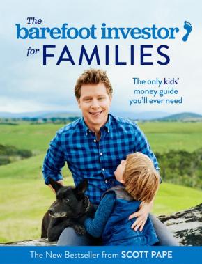 The Barefoot Investor for Families The Barefoot Investor for Families