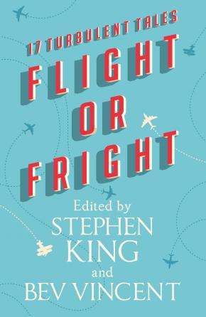 Flight or Fright Flight or Fright