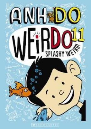 Splashy Weird!: WeirDo, Book 11 Splashy Weird!: WeirDo, Book 11