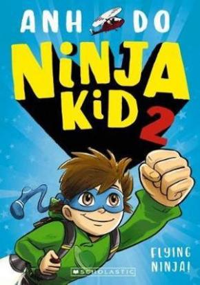 Ninja Kid, Book 2: Fyling Ninja!