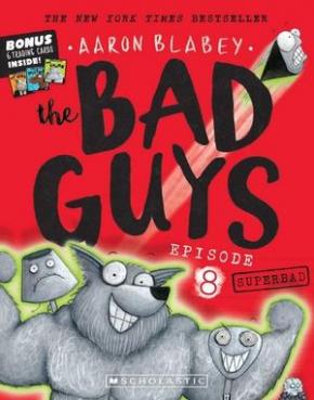 The Bad Guys, Episode 8: Superbad