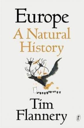 Europe: A Natural History Europe: A Natural History