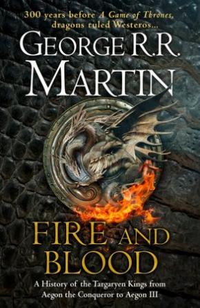 Fire and Blood Fire and Blood