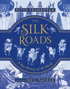 The Silk Roads The Silk Roads