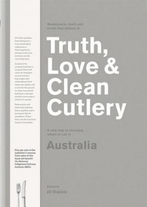 Truth, Love & Clean Cutlery Aust Truth, Love & Clean Cutlery Aust