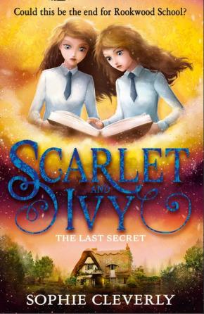 The Last Secret: Scarlet and Ivy, Book 6 The Last Secret: Scarlet and Ivy, Book 6