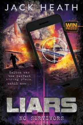 No Survivors: Liars, Book 2 No Survivors: Liars, Book 2