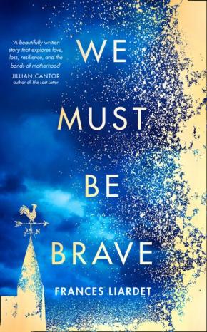 We Must Be Brave We Must Be Brave