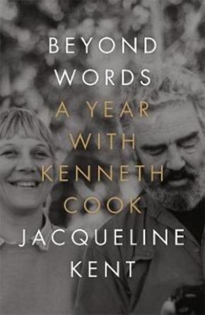 Beyond Words: A Year with Kenneth Cook Beyond Words: A Year with Kenneth Cook