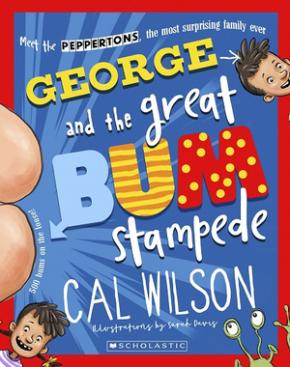George and the Great Bum Stampede George and the Great Bum Stampede