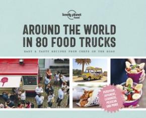 Around the World in 80 Food Trucks Around the World in 80 Food Trucks
