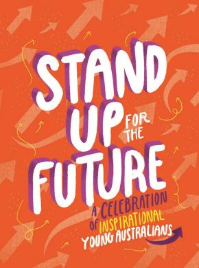 Stand Up for the Future Stand Up for the Future