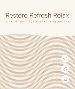Restore Refresh Relax