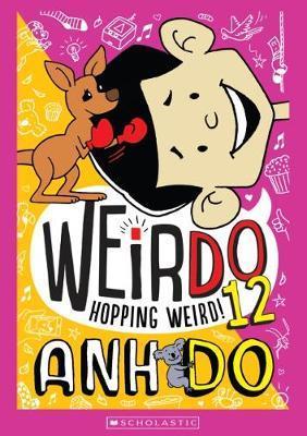 Hopping Weird!: WeirDo, Book 12