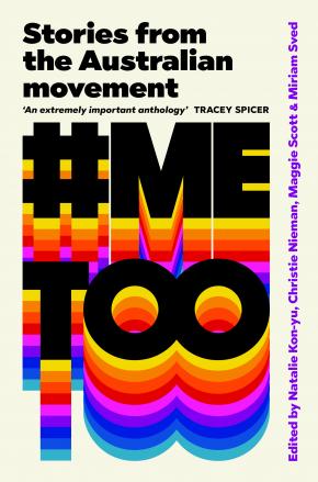 #MeToo: Stories from the Australian Movement