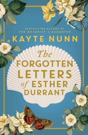 The Forgotten Letters of Esther Durrant The Forgotten Letters of Esther Durrant