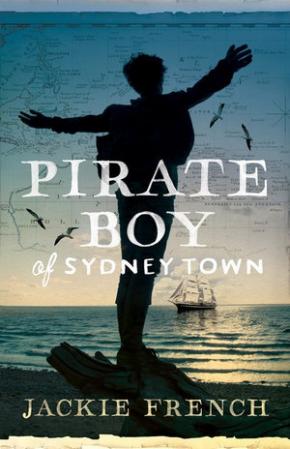 Pirate Boy of Sydney Town Pirate Boy of Sydney Town