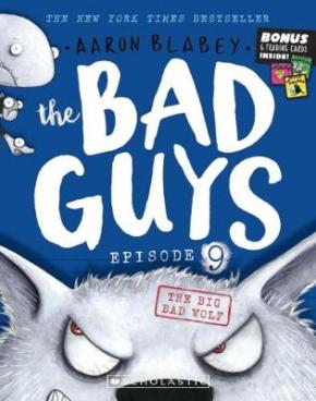 The Big Bad Wolf: The Bad Guys Episode 9