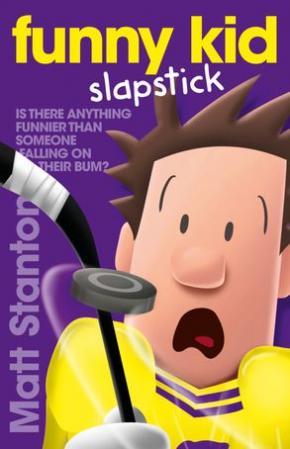 Funny Kid Slapstick: Funny Kid, Book 5