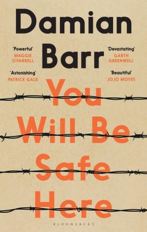 You Will Be Safe Here You Will Be Safe Here