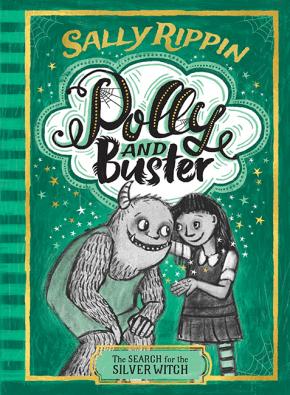 Polly and Buster Book #3: The Search for the Silver Witch