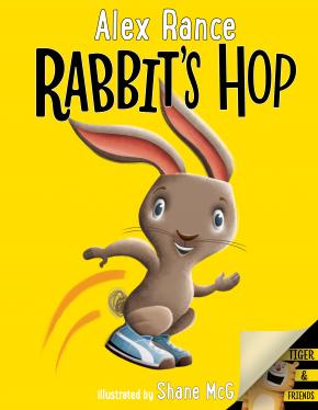 Rabbit's Hop: A Tiger & Friends book Rabbit's Hop: A Tiger & Friends book