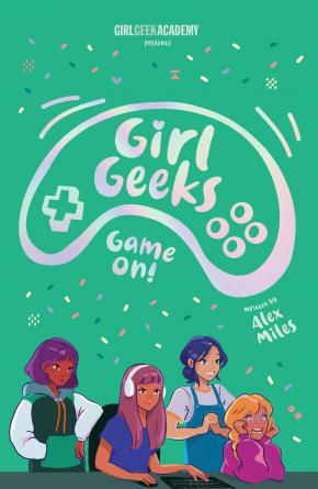 Game On: Girl Geeks, Book 2