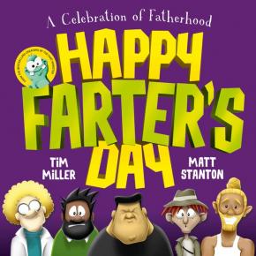Happy Farter's Day Happy Farter's Day