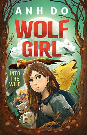 Into the Wild: Wolf Girl, Book 1