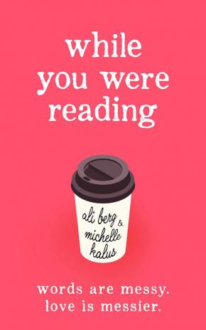While You Were Reading While You Were Reading