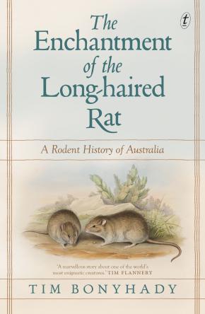 Enchantment of the Long-haired Rat: A Rodent History of Aust