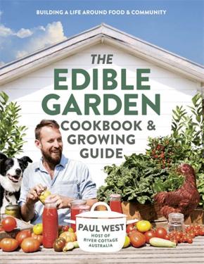 Edible Garden Cookbook & Growing Guide