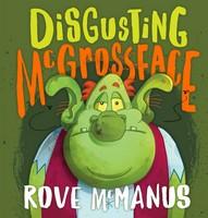 Disgusting McGrossface Disgusting McGrossface