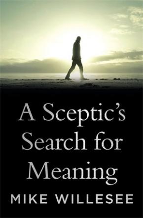 The Sceptic's Search for Meaning The Sceptic's Search for Meaning