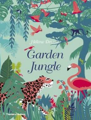 Garden Jungle Garden Jungle