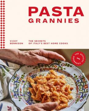 Pasta Grannies: The official Cookbook